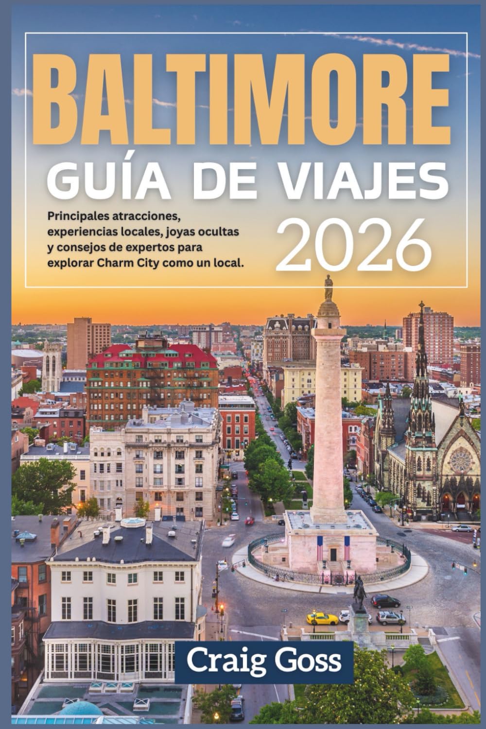 Baltimore guía de viajes 2026: Principles atracciones, experiencias locales, joyas ocultas y consejos de expertos para explorar charm city Como un local.
