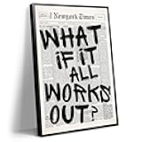 What If It All Works Out Newspaper Canvas Wall Art, Black and White Positive Affirmations Poster, Motivational Typography Print for Bedroom Living Room Wall Decor 8x12in Unframed