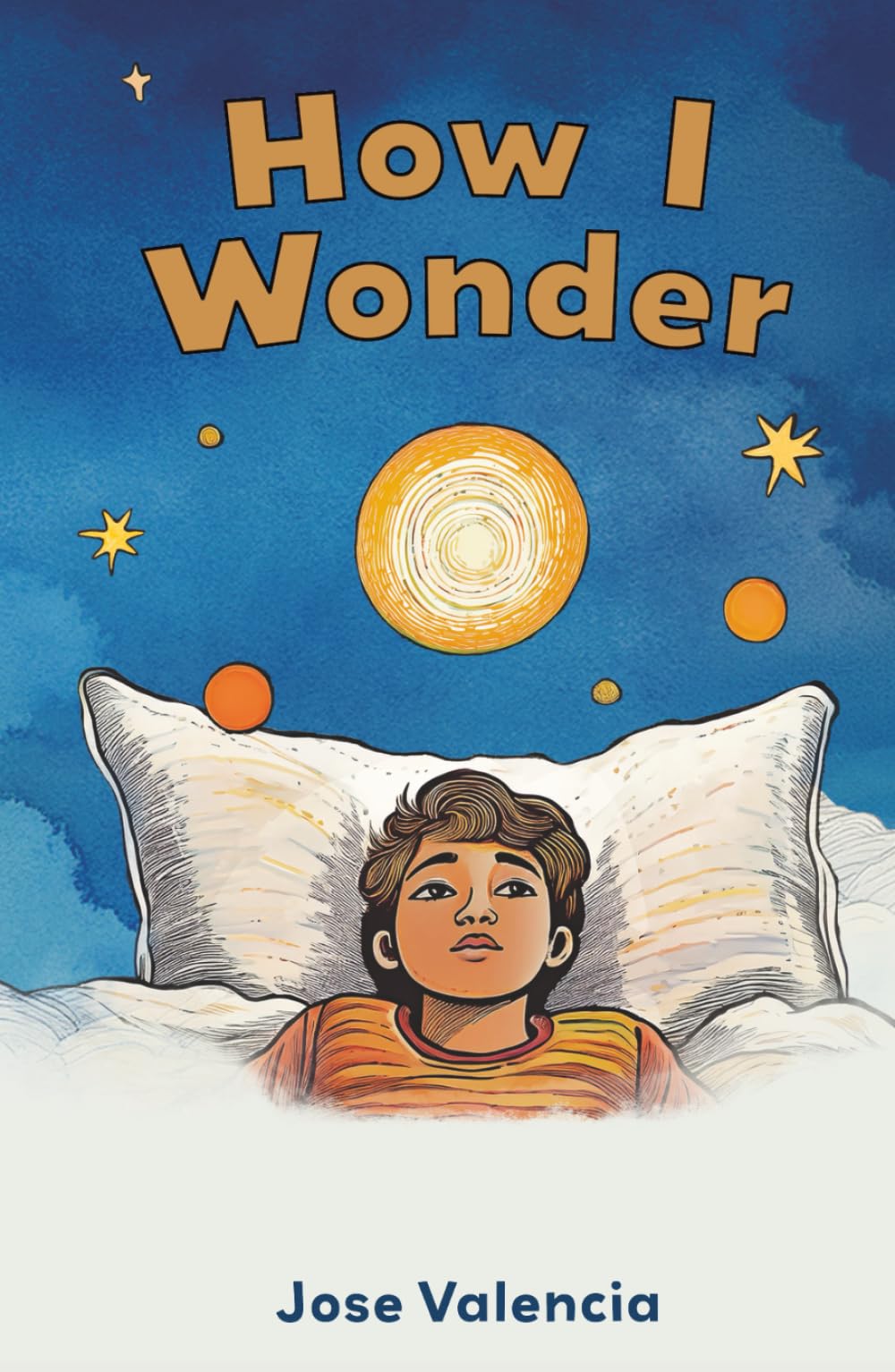 How I Wonder: A Curious Bedtime Story
