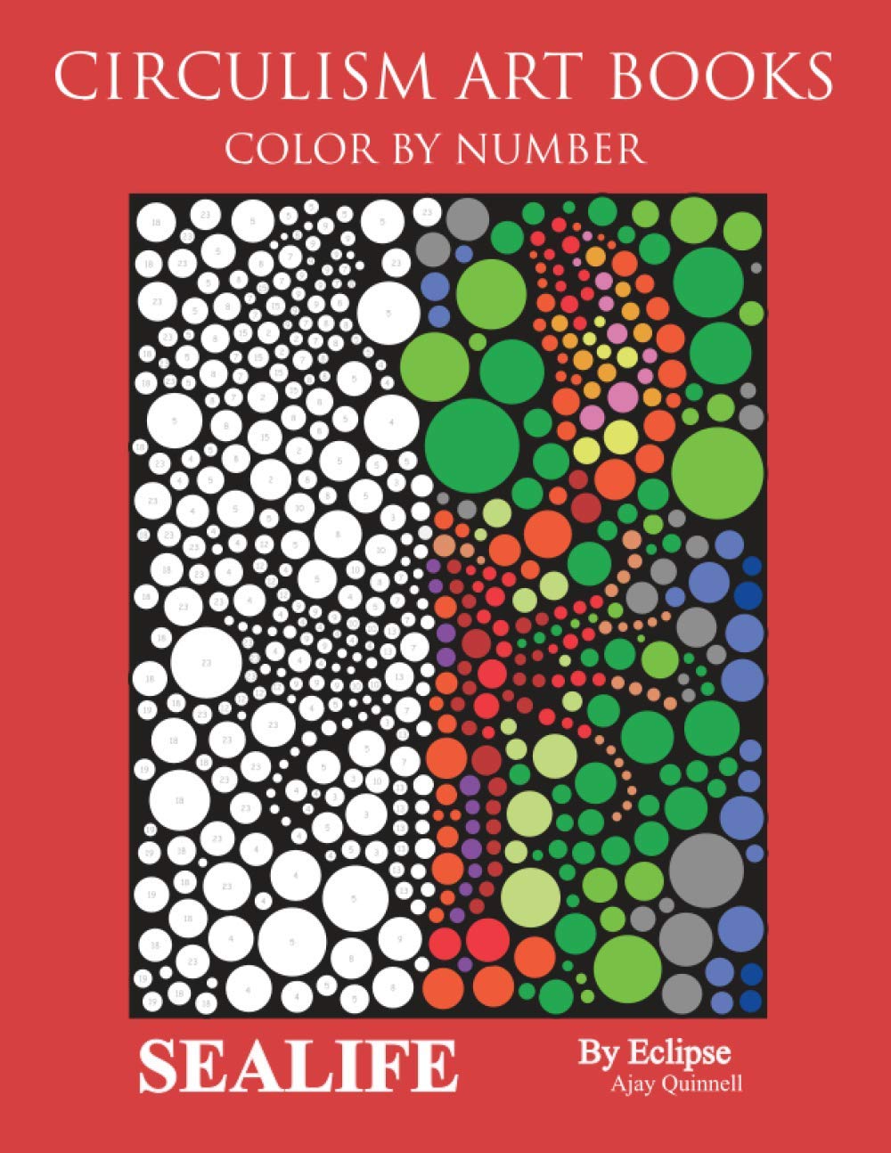 Sealife Color By Number: Circulism Art Books - Standard Paper Edition