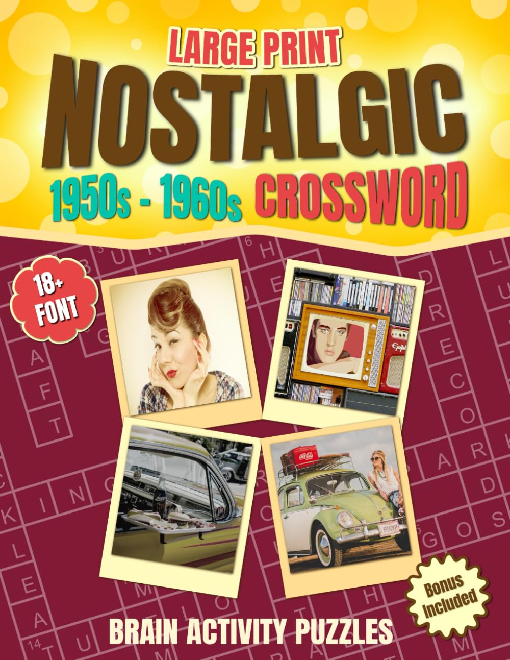 Large Print Nostalgic Crossword: Brain Activity Puzzles (Large Print Nostalgic Puzzles)