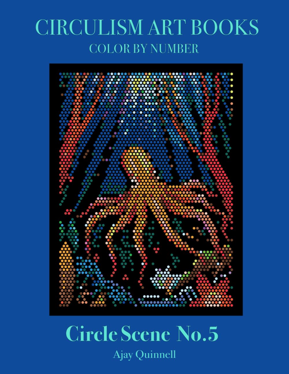 Circle Scene No.5 - Color by Number Circulism Book : Standard paper edition