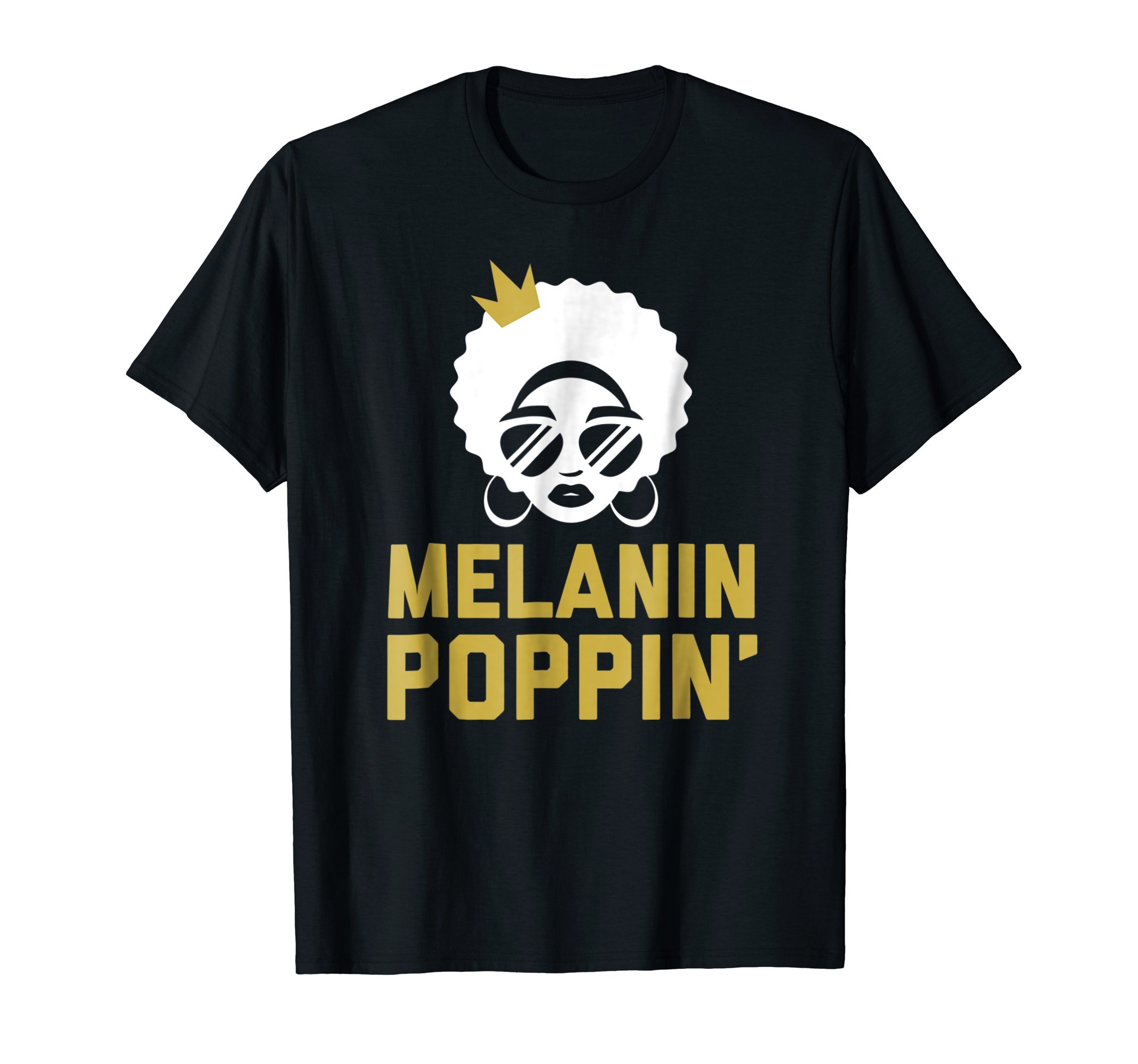 Melanin poppin shirts Clearance