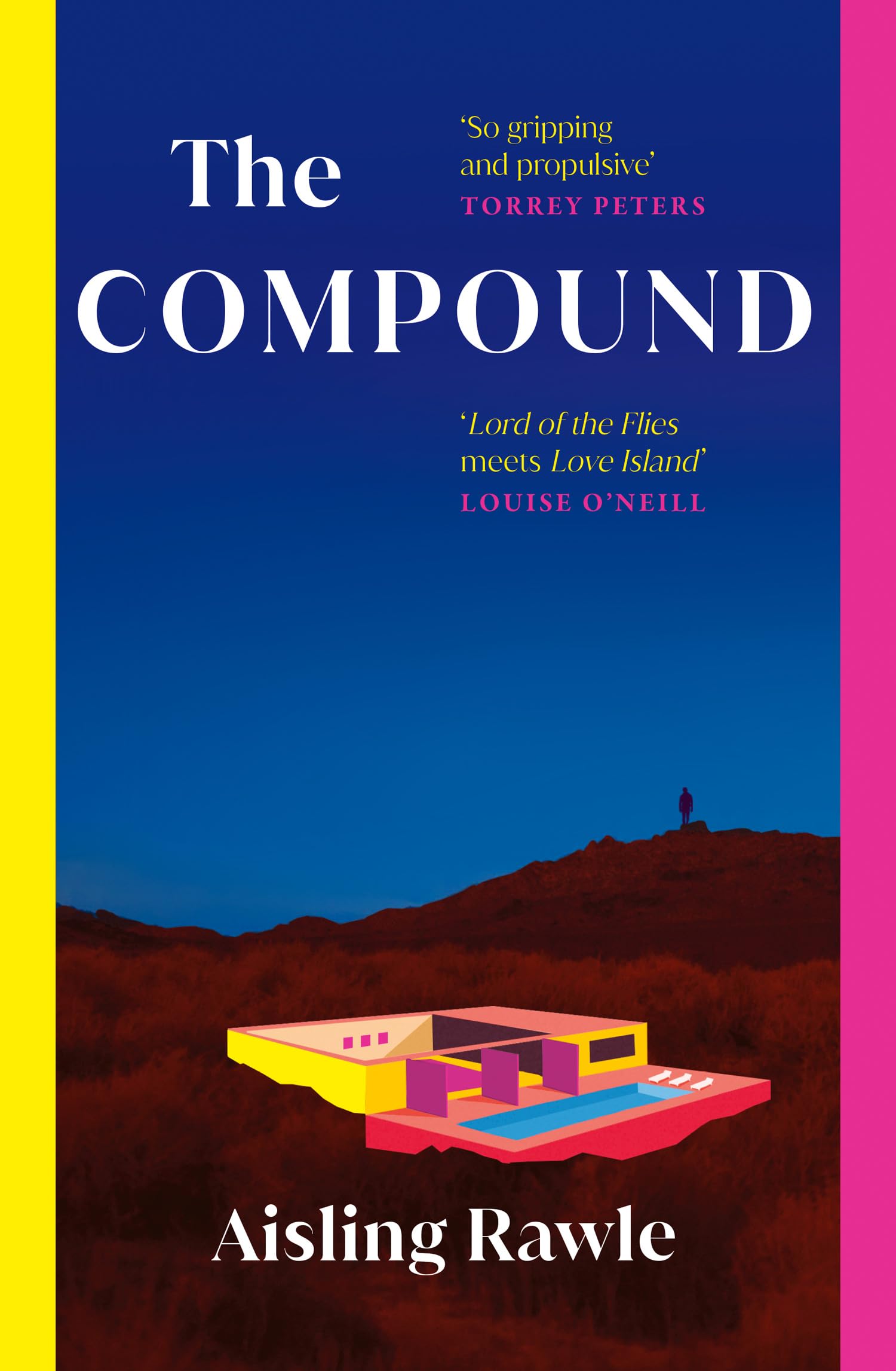 The Compound: The most explosive debut novel of summer 2025 – Lord of the Flies meets Love Island