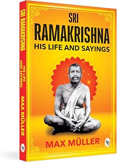 Cover of Ramakrishna: His Life and Sayings by F. Max Muller