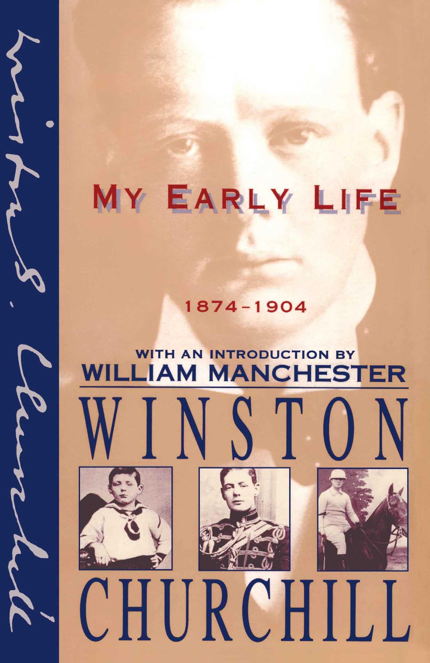My Early Life: 1874-1904 Paperback – Illustrated, 6 June 1996