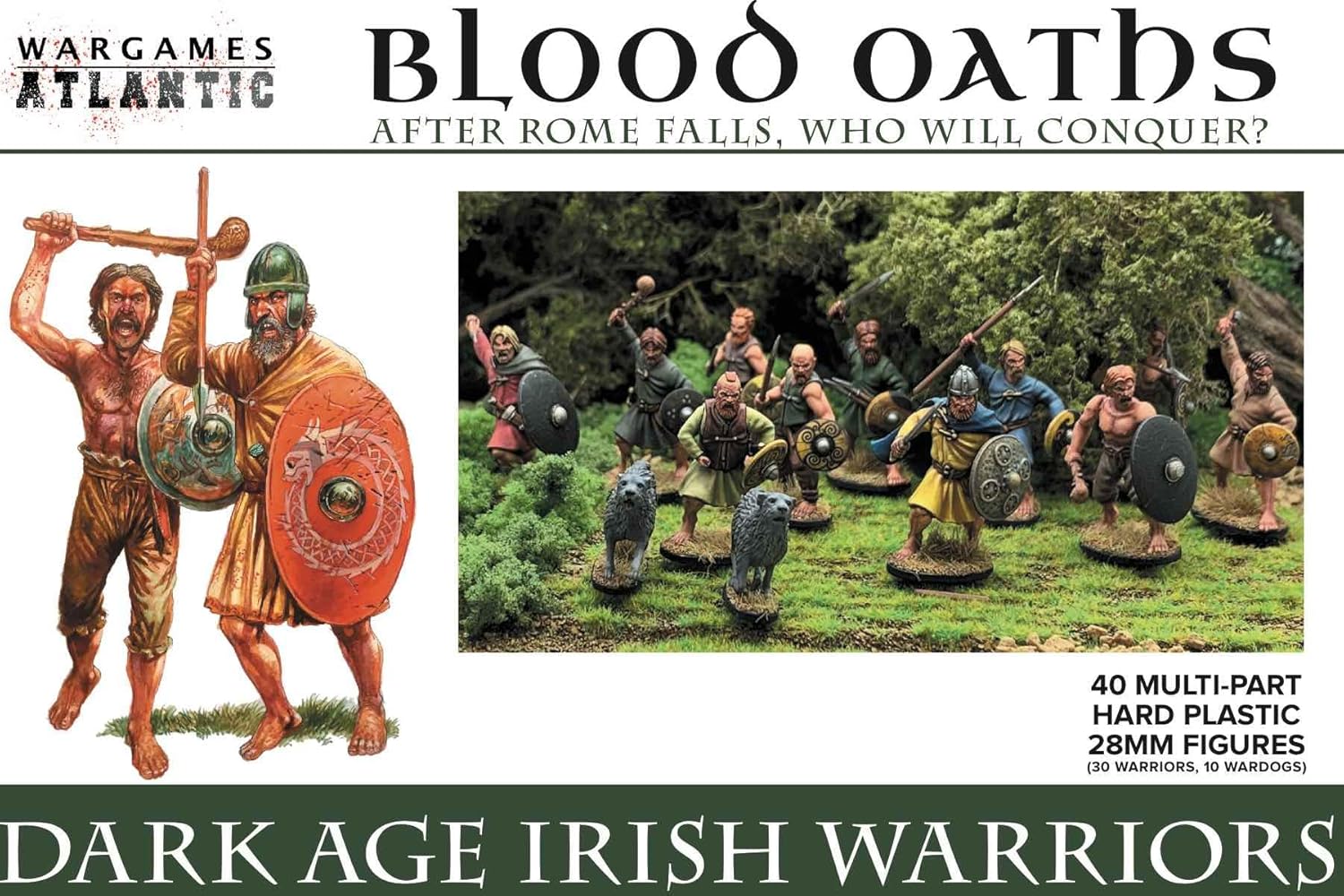 Blood Oaths - Dark Age Irish Warriors - 40 (30 WARRIORS/10 WARDOGS) Multi-Part Hard Plastic (HIGH Impact POLYSTYRENE) 28MM Figures