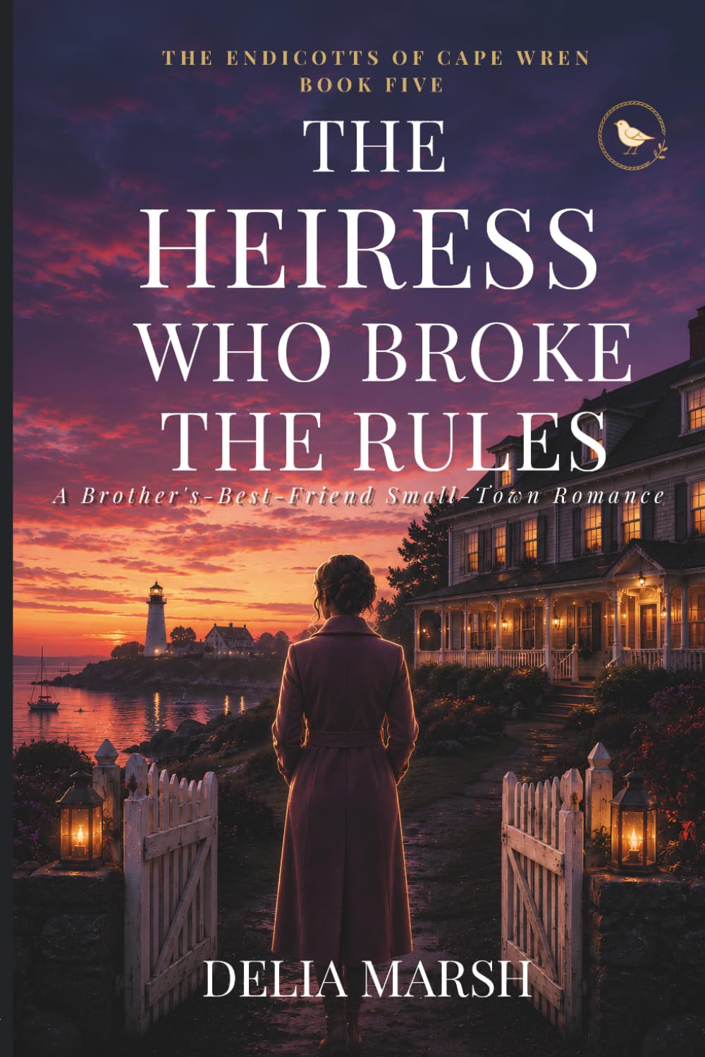 The Heiress Who Broke the Rules: A Brother's-Best-Friend Small-Town Romance: 5 (The Endicotts of Cape Wren)
