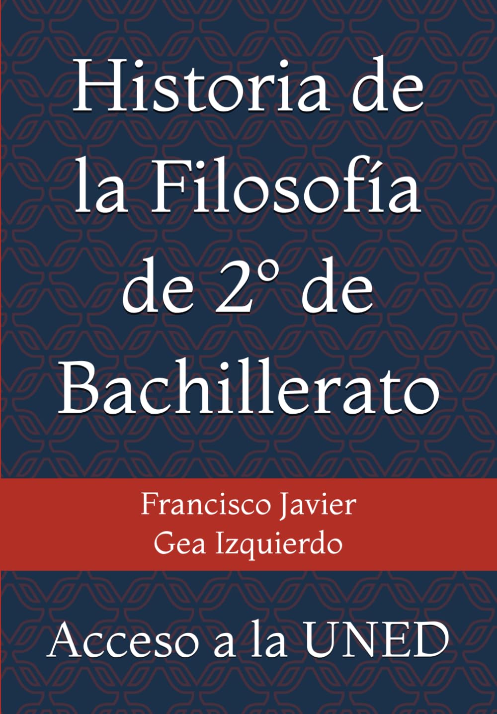 Historia de la Filosofía de 2º de Bachillerato: Acceso a la UNED