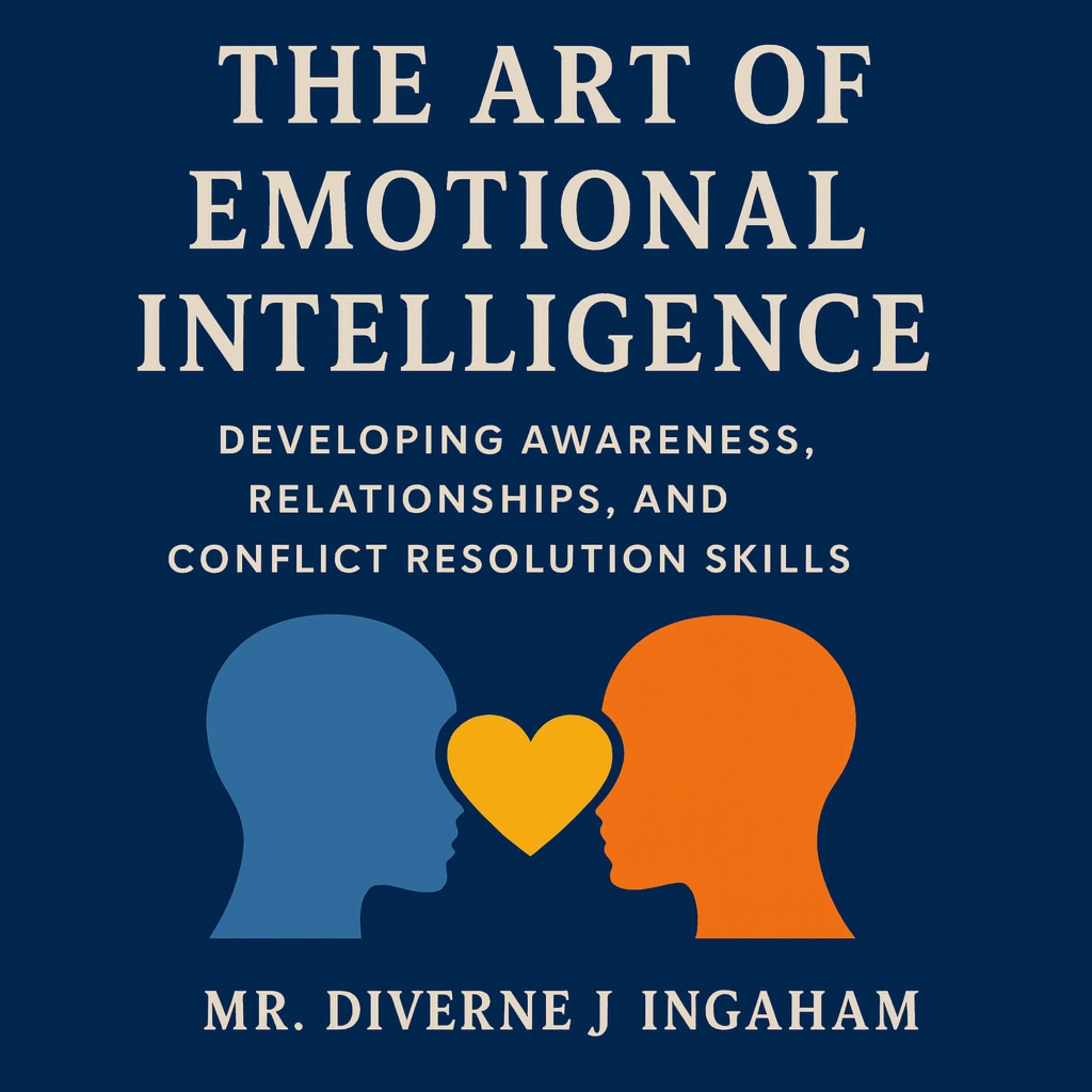 The Art of Emotional Intelligence