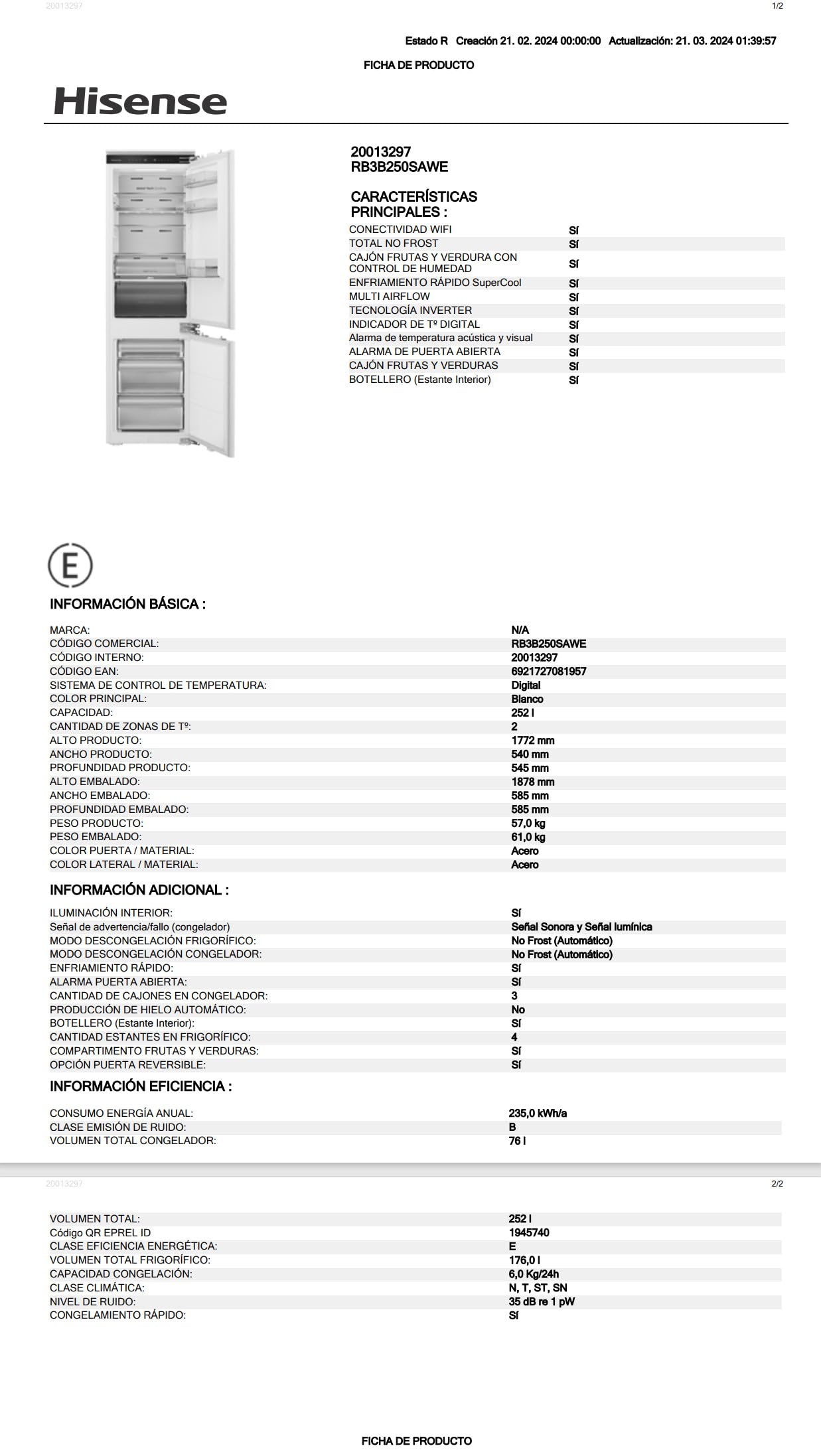 Hisense RB3B250SAWE - Frigoríficos Integrable, Combi, 252L, Class E, Ancho 54cm x Alto 178cm, Cajón Frutas Y Verduras Control De Humedad, Multi Air Flow, Dual Tech Cooling, Motor Inverter