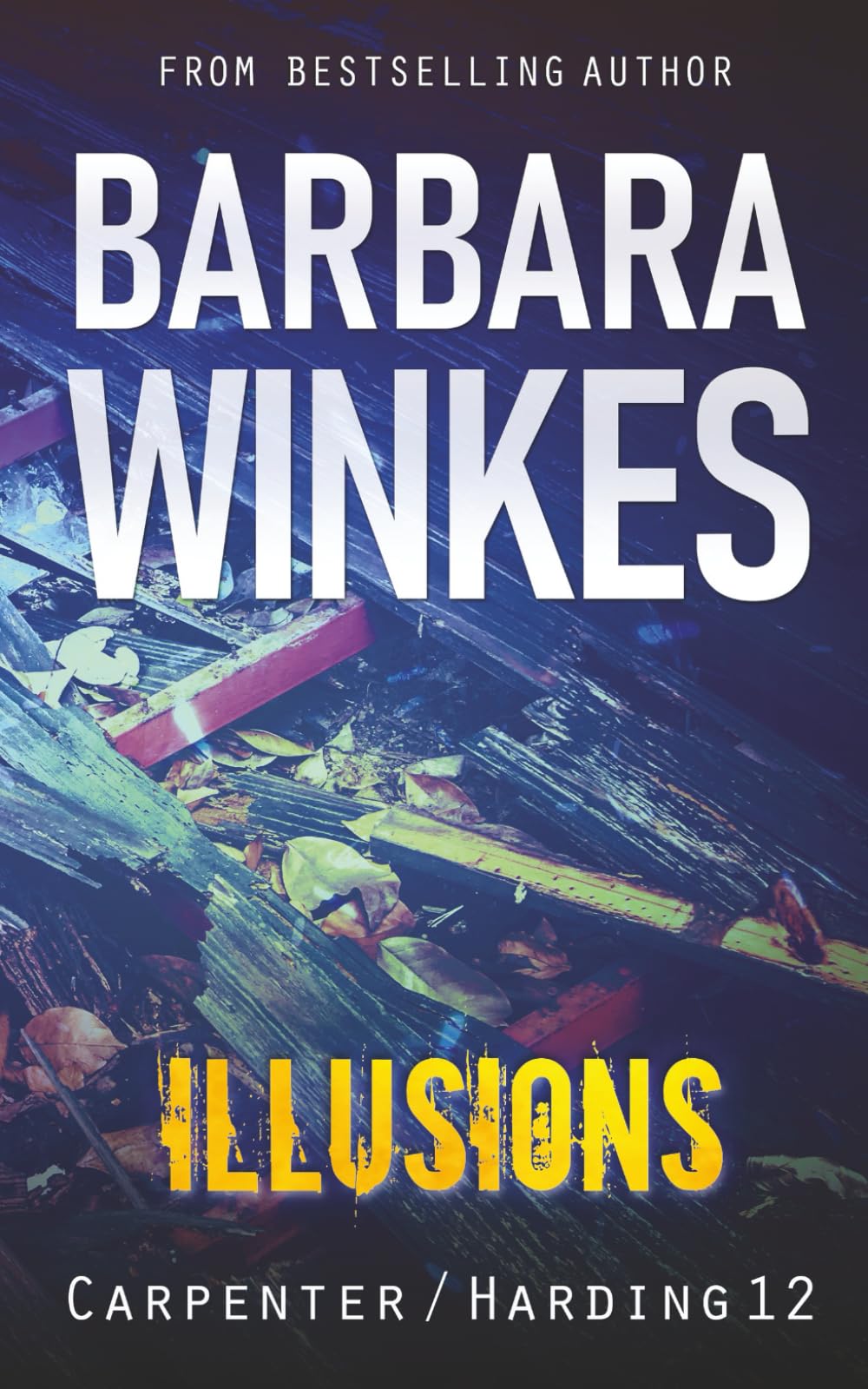 Illusions: A Lesbian Detective Novel (Carpenter/Harding)