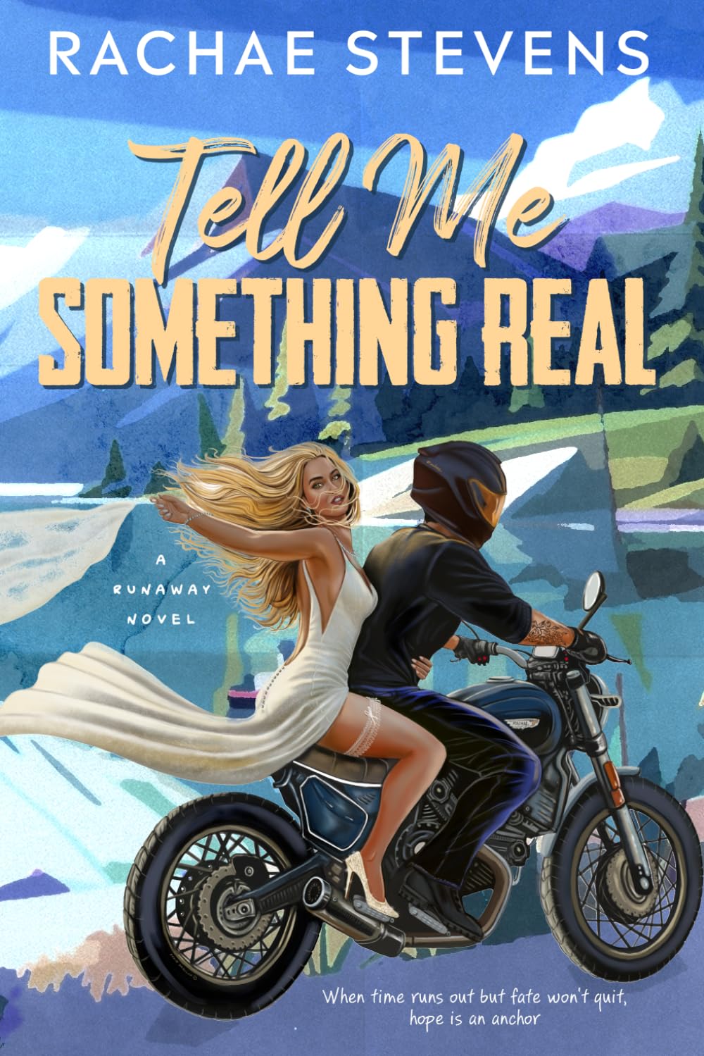 Tell Me Something Real (The Runaway series)