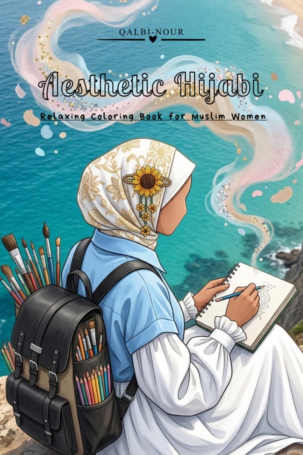 Aesthetic Hijabi: Relaxing Coloring Book for Muslim Women