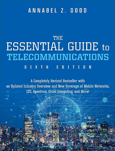 Essential Guide to Telecommunications, The