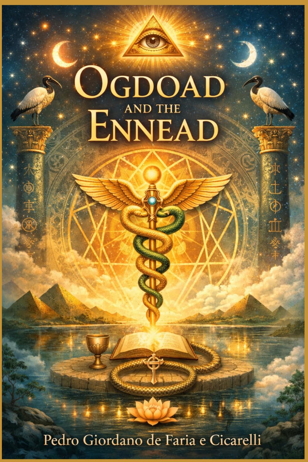 Ogdoad And The Ennead: 31 (HERMETICUM HUB (ENG))