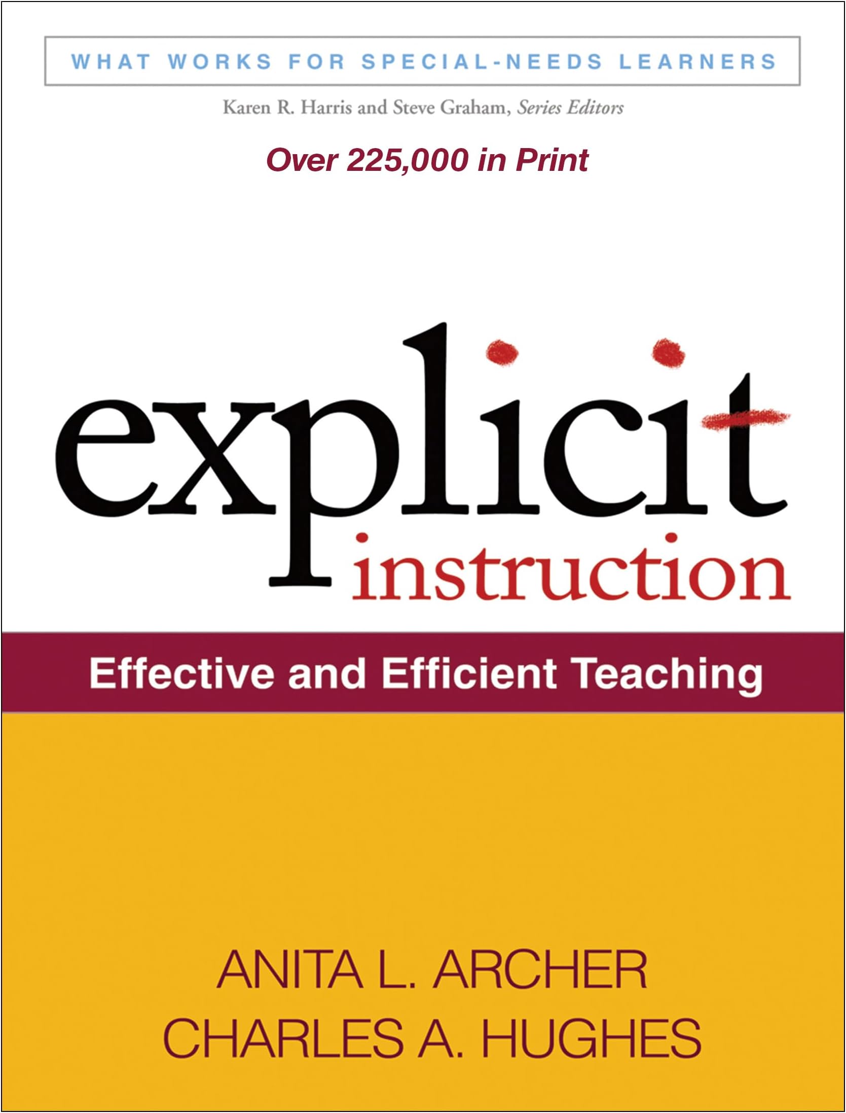Guilford Publications Explicit Instruction: Effective and Efficient Teaching