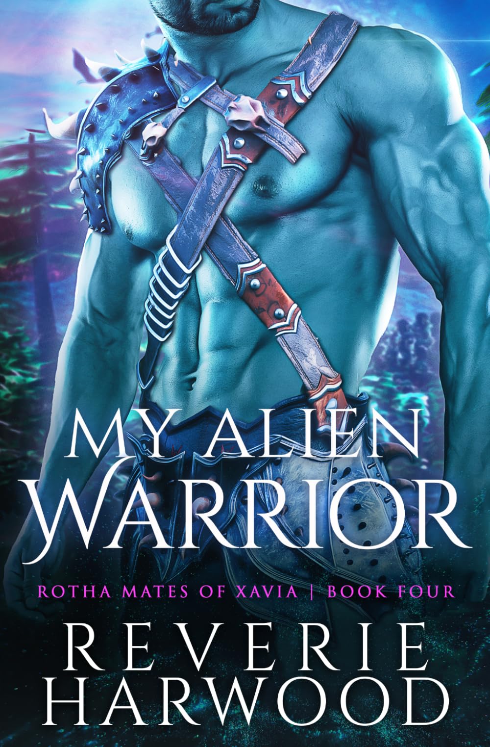 My Alien Warrior: 4 (Rotha Mates of Xavia)
