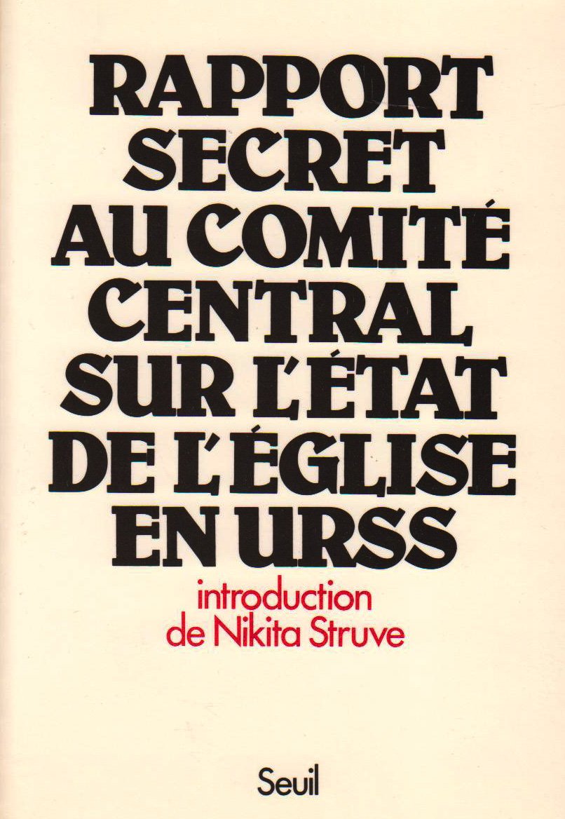 Buy Rapport secret au comité central sur l'etat de l'eglise en urss pour limiter son activité... — BookShops.in