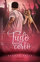 Tudo para dar certo (Série Os Canalhas do Hóquei)