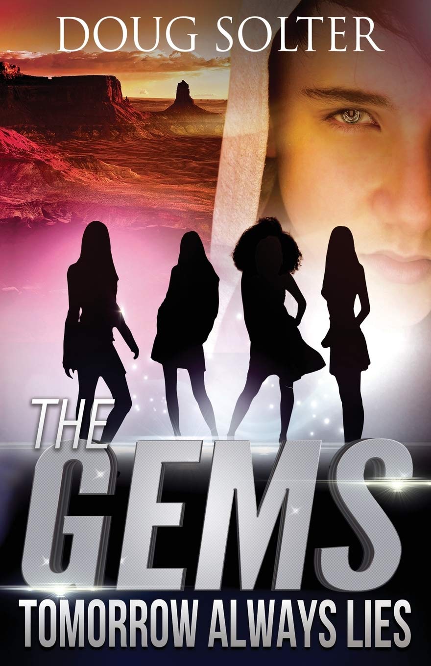 Tomorrow Always Lies (The Gems Spy Series)