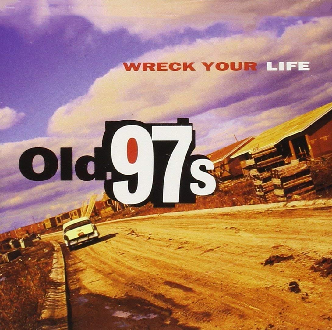 Wreck Your Life [VINYL]