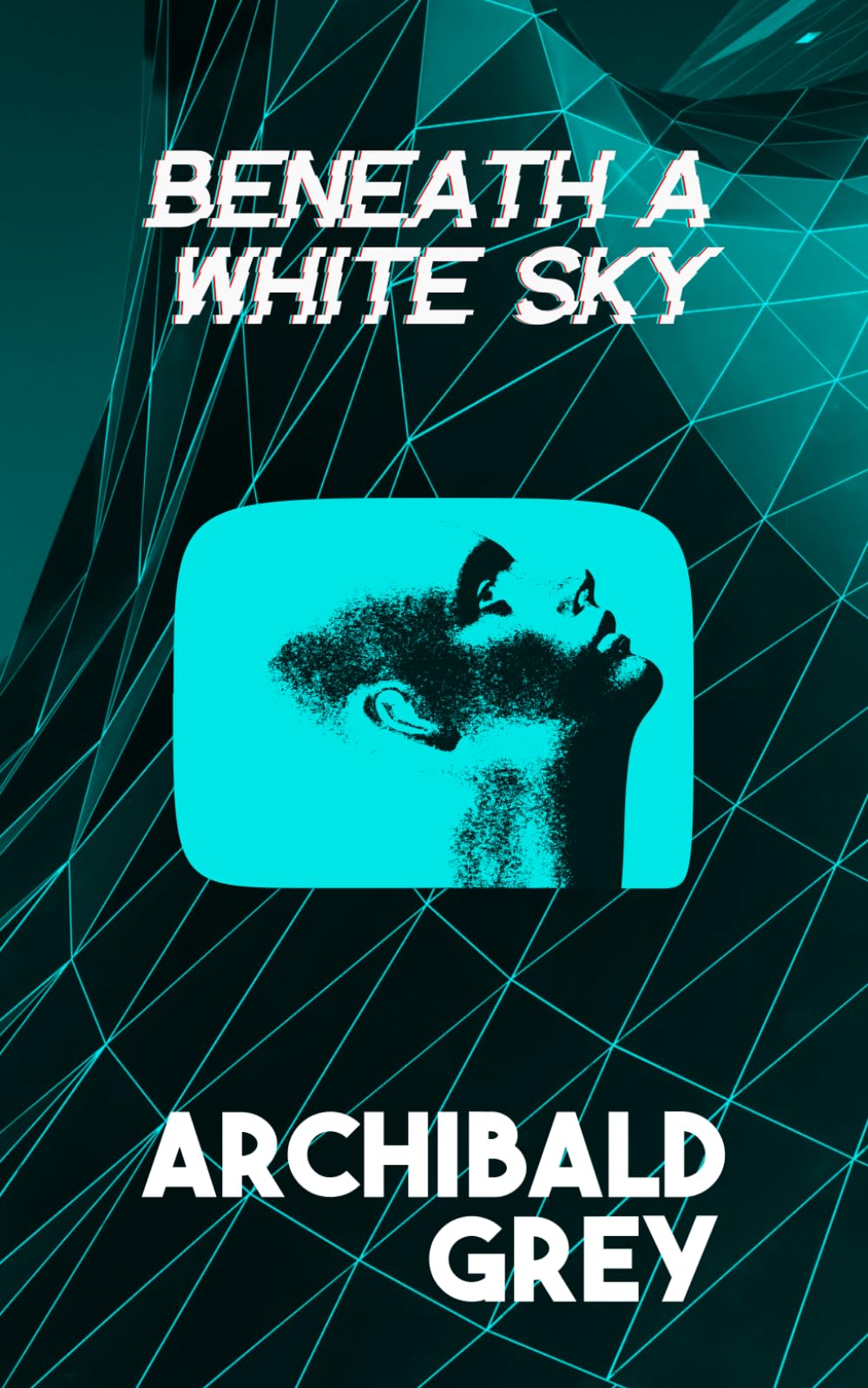 Beneath a White Sky