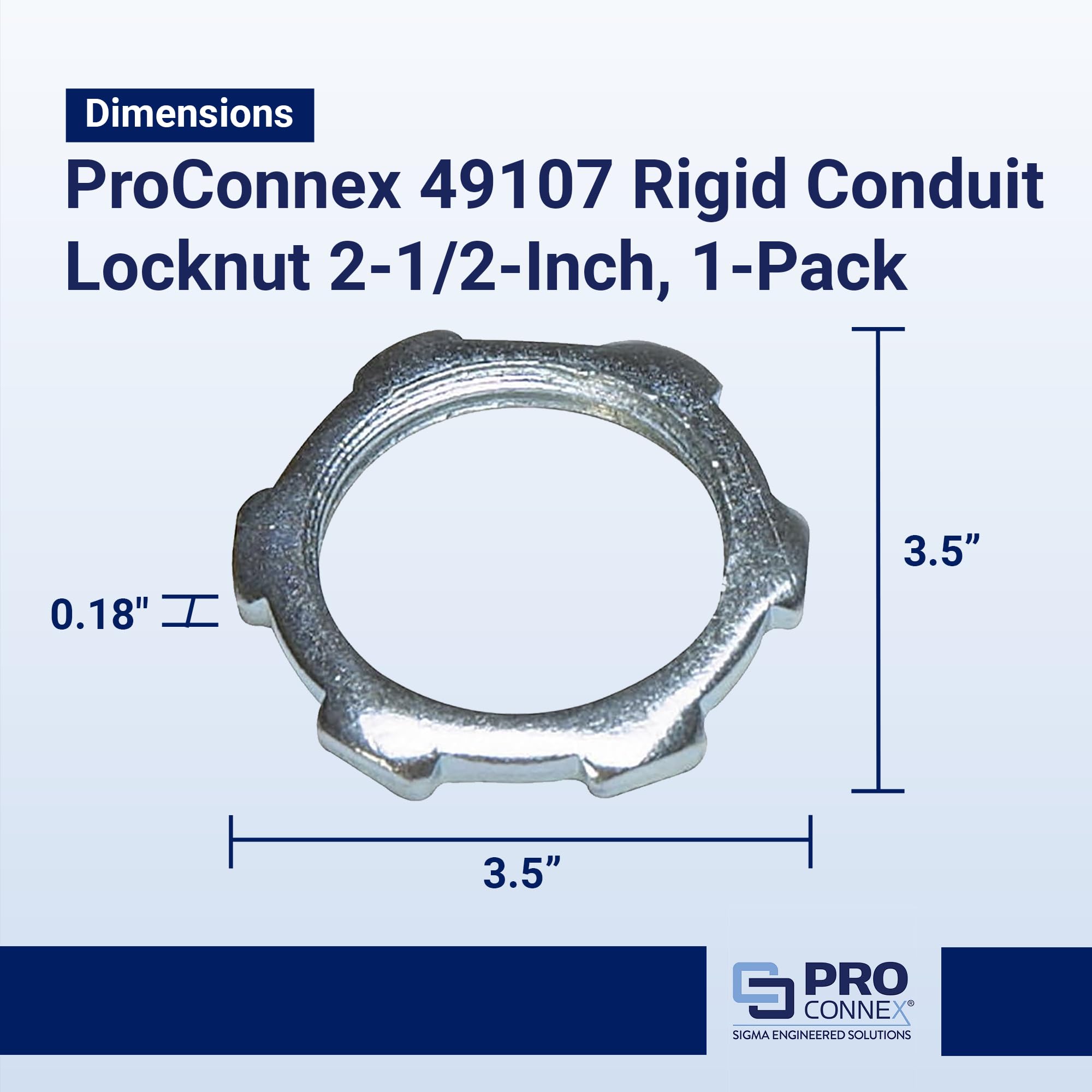 Sigma ProConnex 49107 Rigid Conduit Locknut – 2-1/2 Inch, Zinc-Plated Steel, 1-Pack, Gray