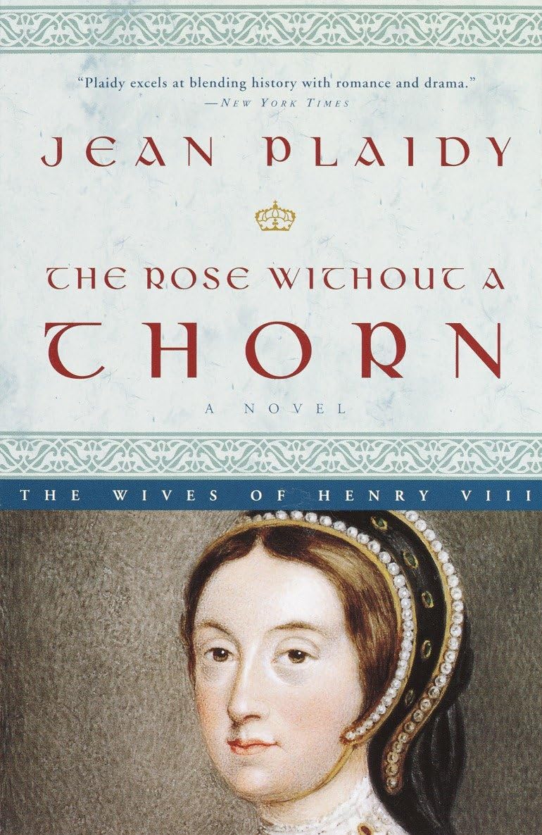 Buy The Rose Without a Thorn: A Novel: 11 (A Queens of England Novel) — BookShops.in
