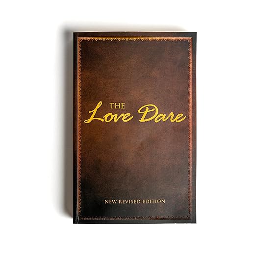 The Love Dare: Now with Free Online Marriage Evaluation