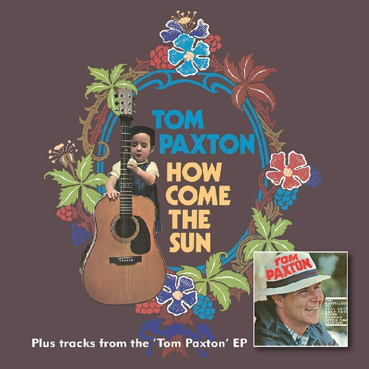 How Come The Sun / Tom Paxton