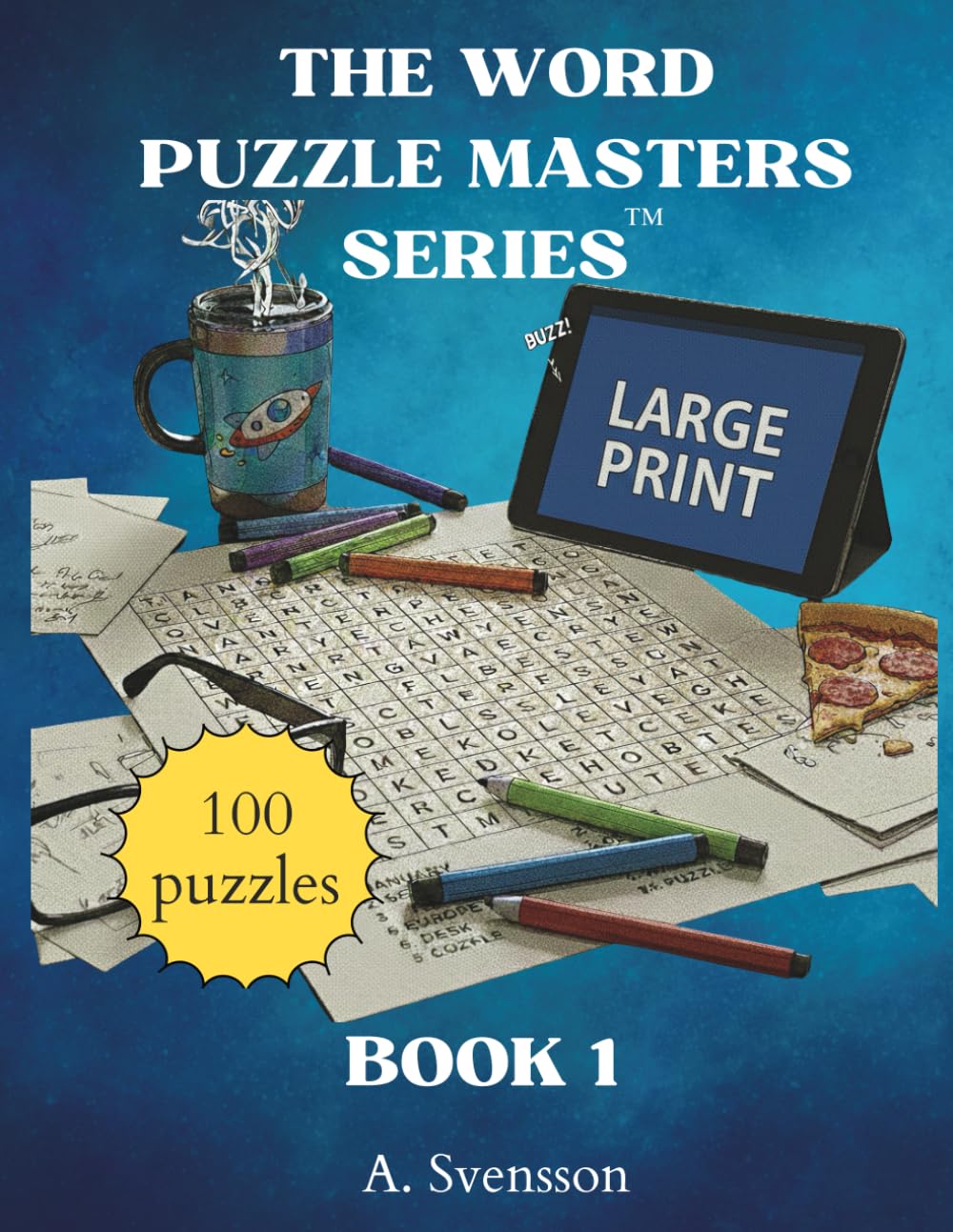 The Word Puzzle Masters Series: Book 1: Relaxing Puzzles with Familiar Everyday Words