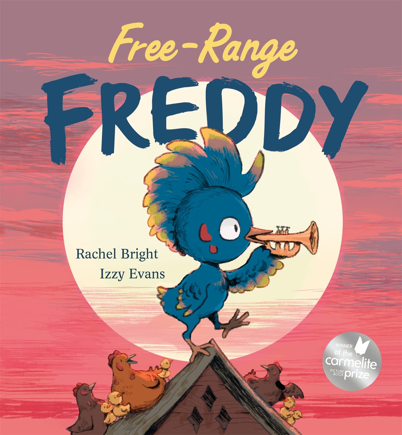 Free-Range Freddy by Rachel Bright (Paperback Book)