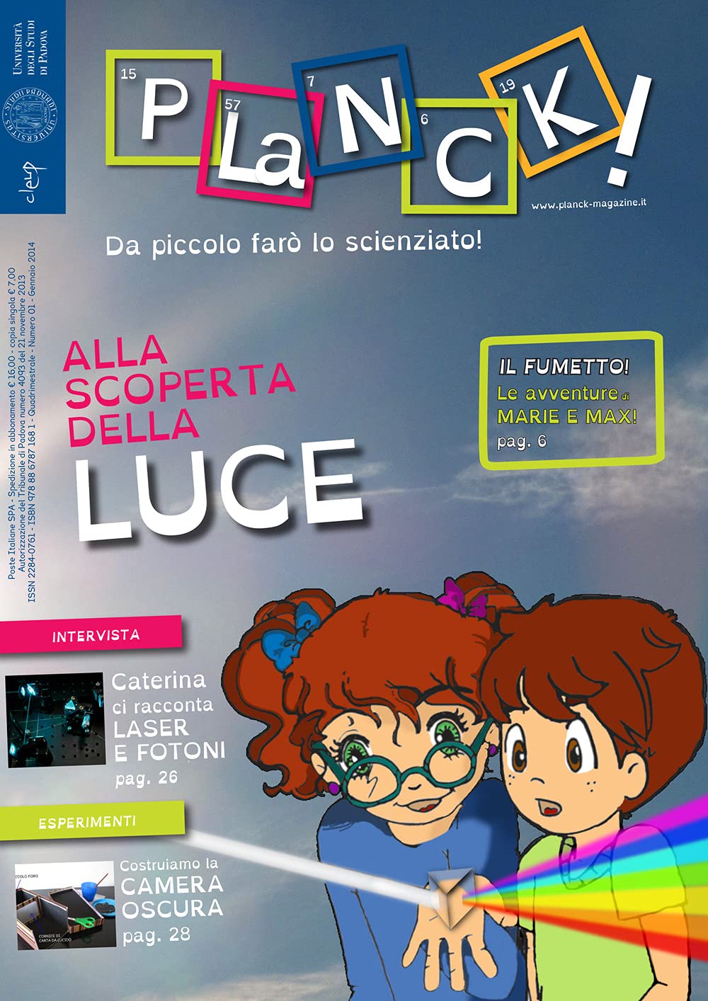 Planck! Ediz. bilingue. Alla scoperta della luce (2014) (Vol. 1)