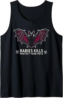 Rabies Kills Protect Your Pets | Bat Awareness Gifts Tank Top