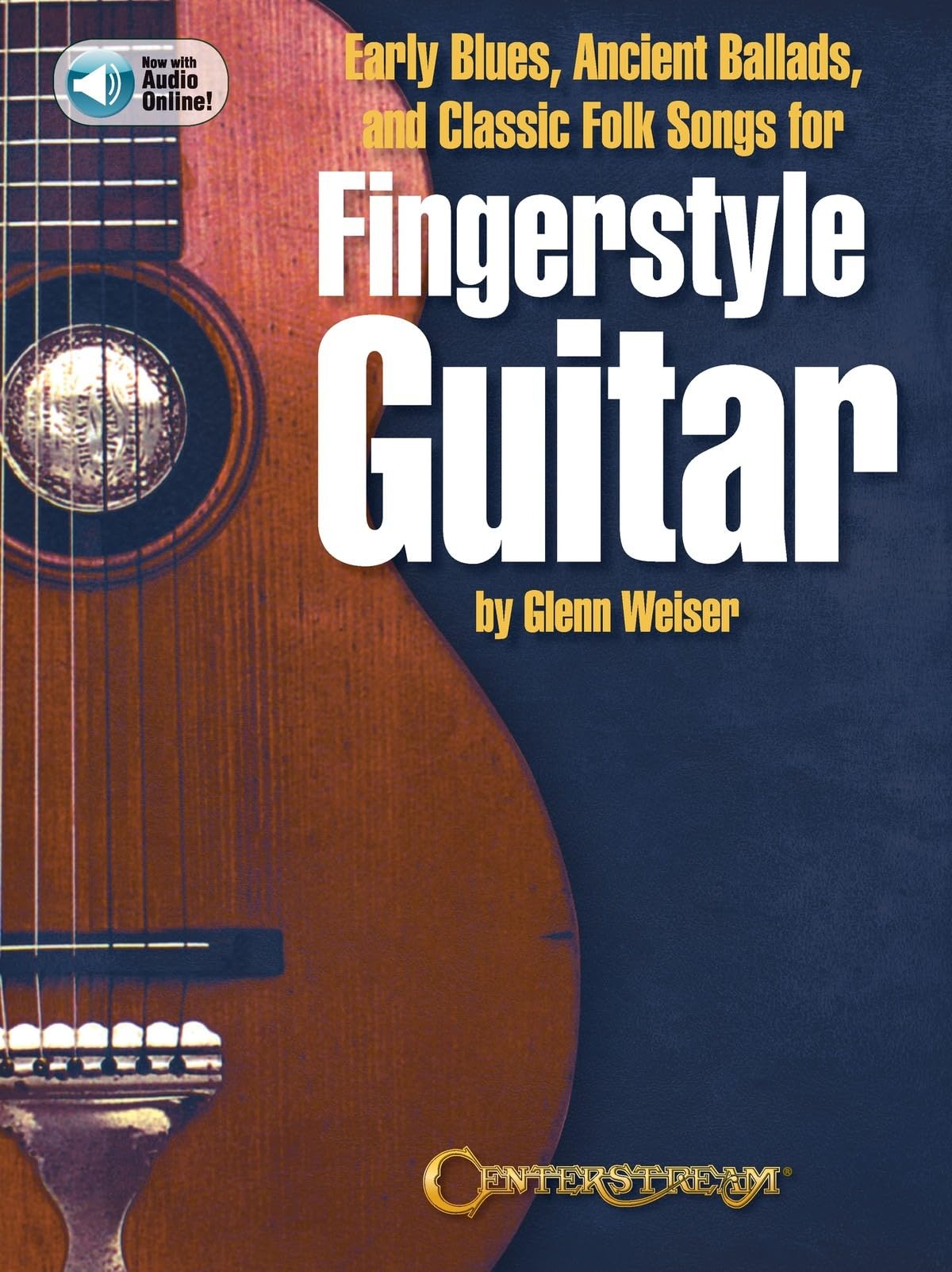 Early Blues, Ancient Ballads and Classic Folk Song Book and Audio Online Guitar