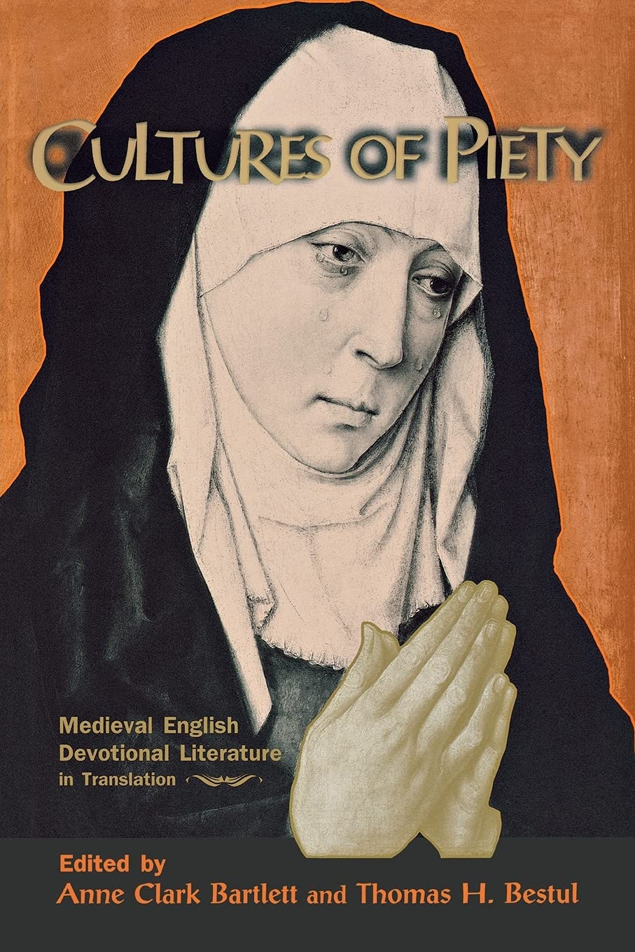 Cultures of Piety by Anne Clark Bartlett PAPERBACK 9780801484551