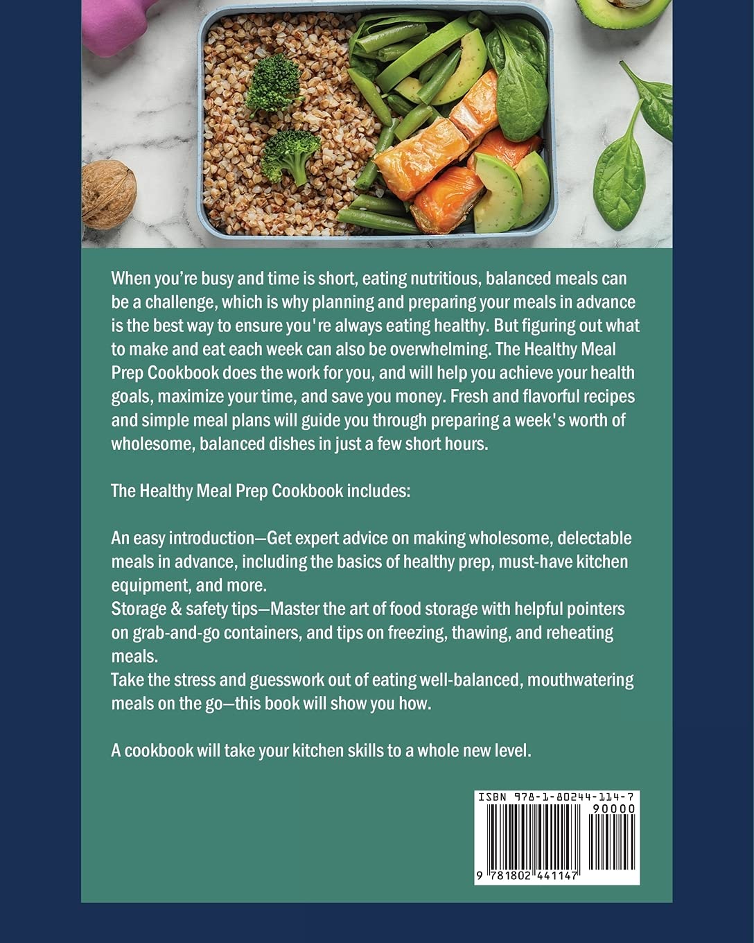 The Healthy Meal Prep Cookbook: Newest, Creative & Savory Recipes to Kick Start A Healthy Lifestyle