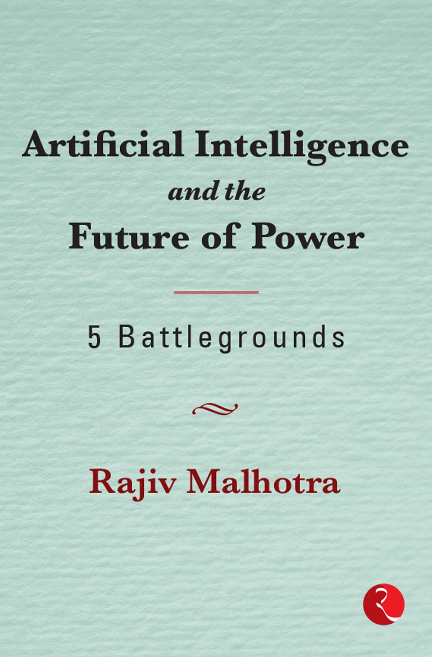 Artificial Intelligence and the Future of Power