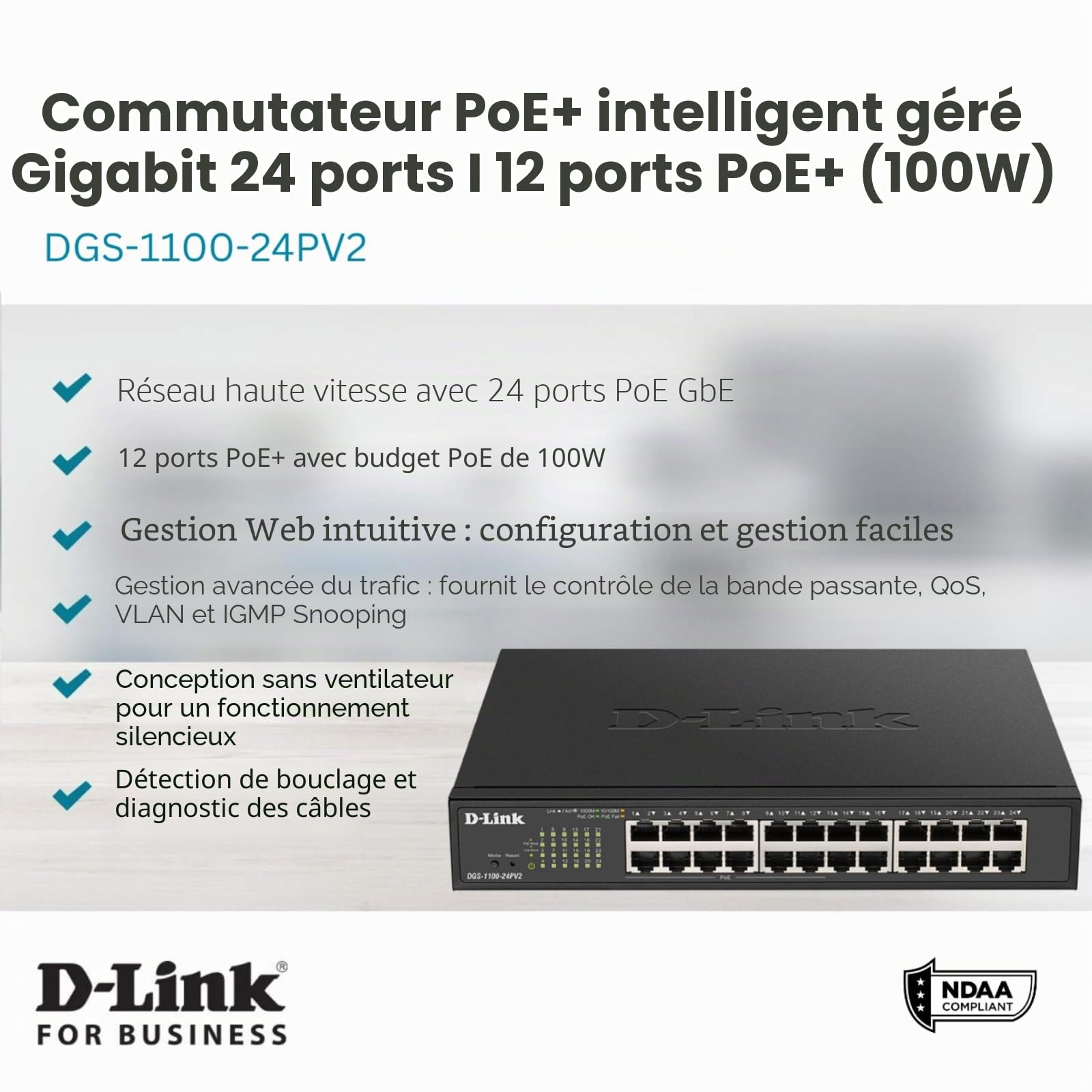 D-Link DGS-1100-24Pv2 Switch Smart Web Manageable 24 ports Gigabit 10/100/1000mbps avec POE - Idéal pour Entreprise Administration et Réseaux Gérés