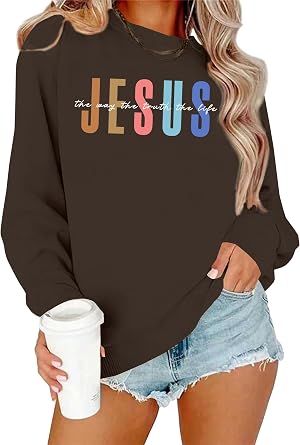 Christian Sweatshirts for Women Christian Faith Shirt Bible Verse Sweater Religious Gift Pullover Top