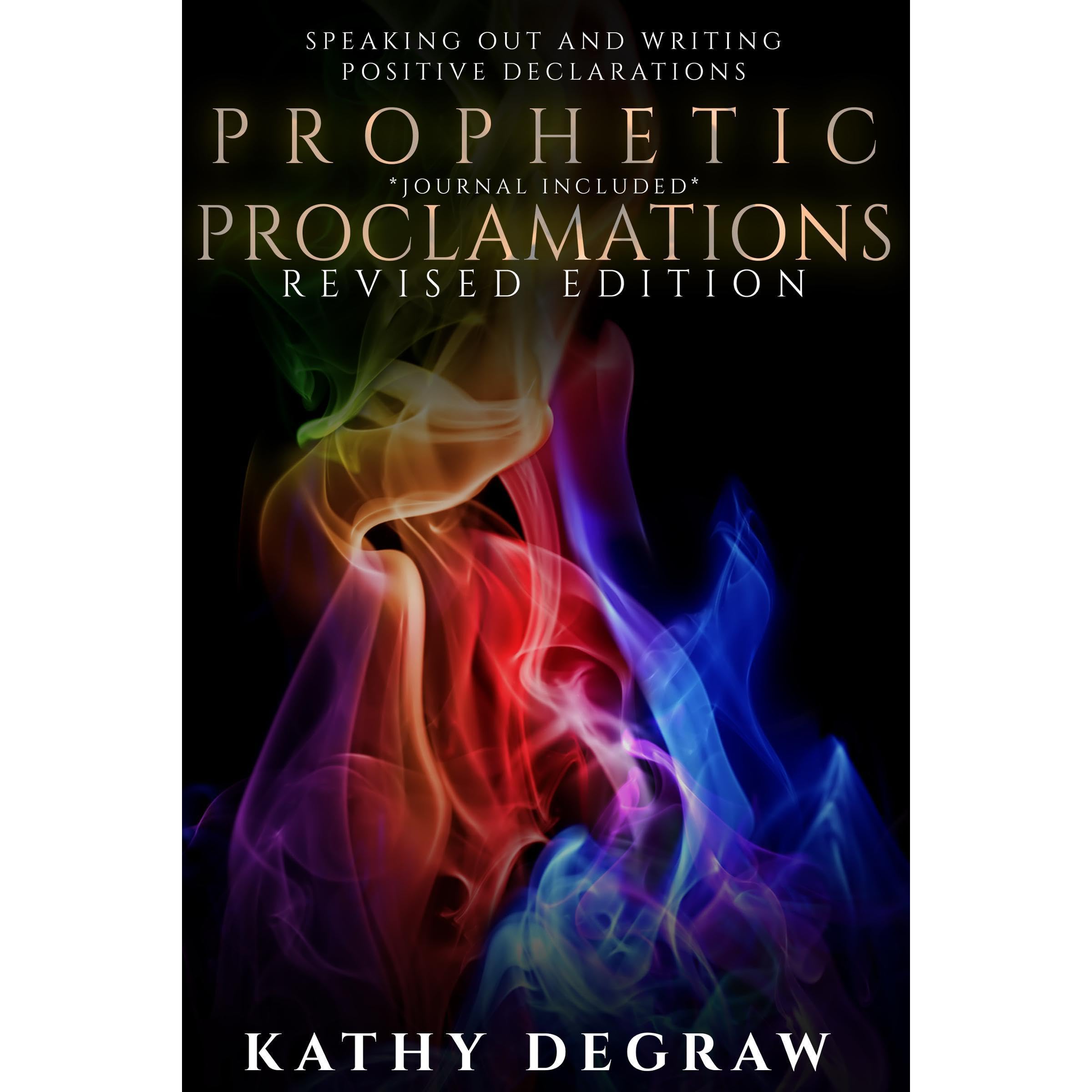 Prophetic Proclamations