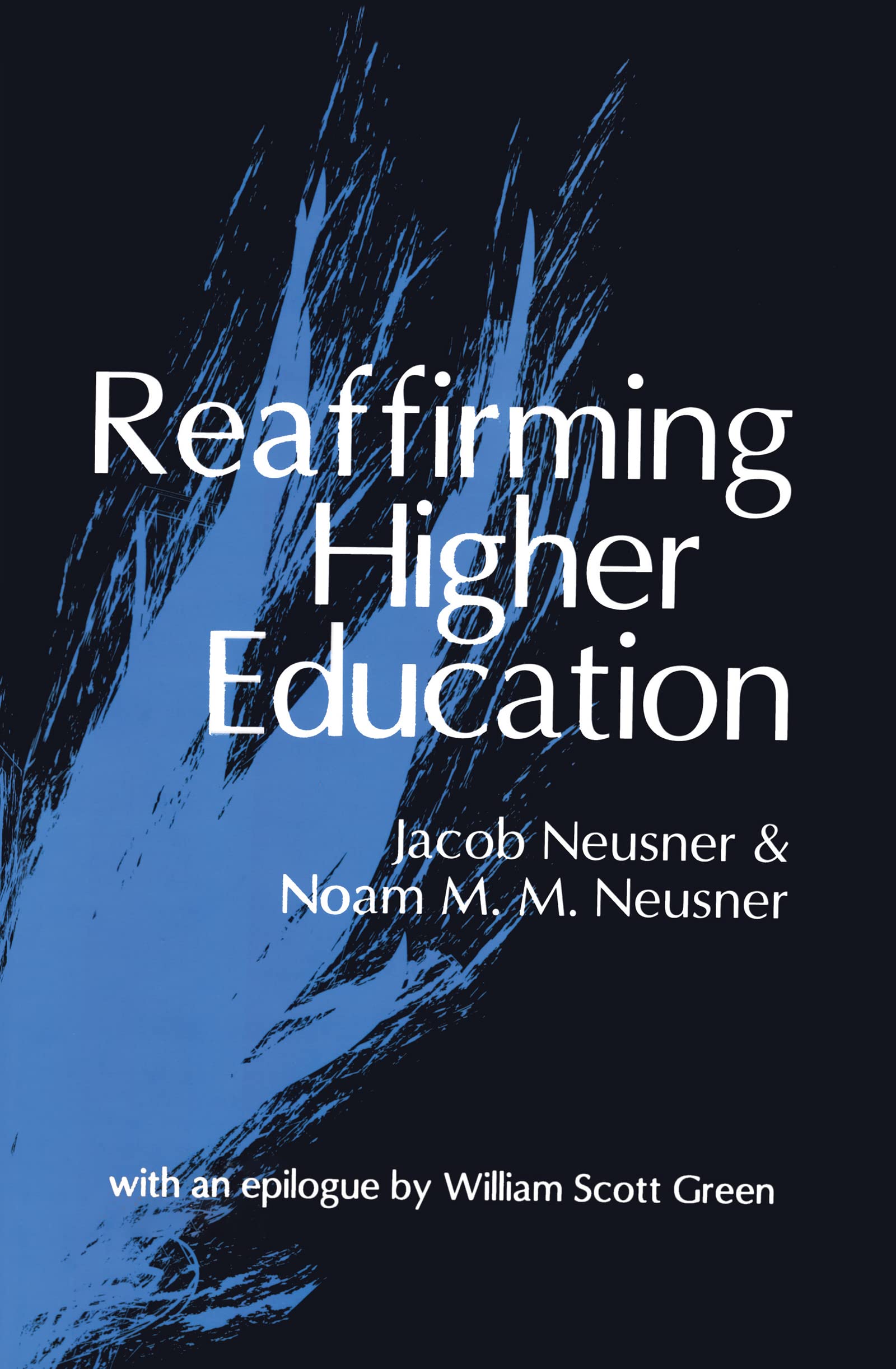 Buy Reaffirming Higher Education — BookShops.in