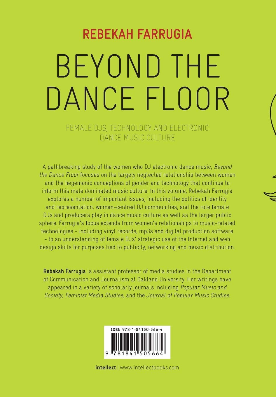 Beyond the Dance Floor: Female DJs, Technology and Electronic Dance Music Culture