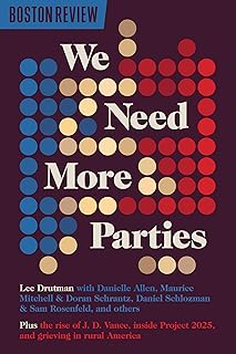 We Need More Parties