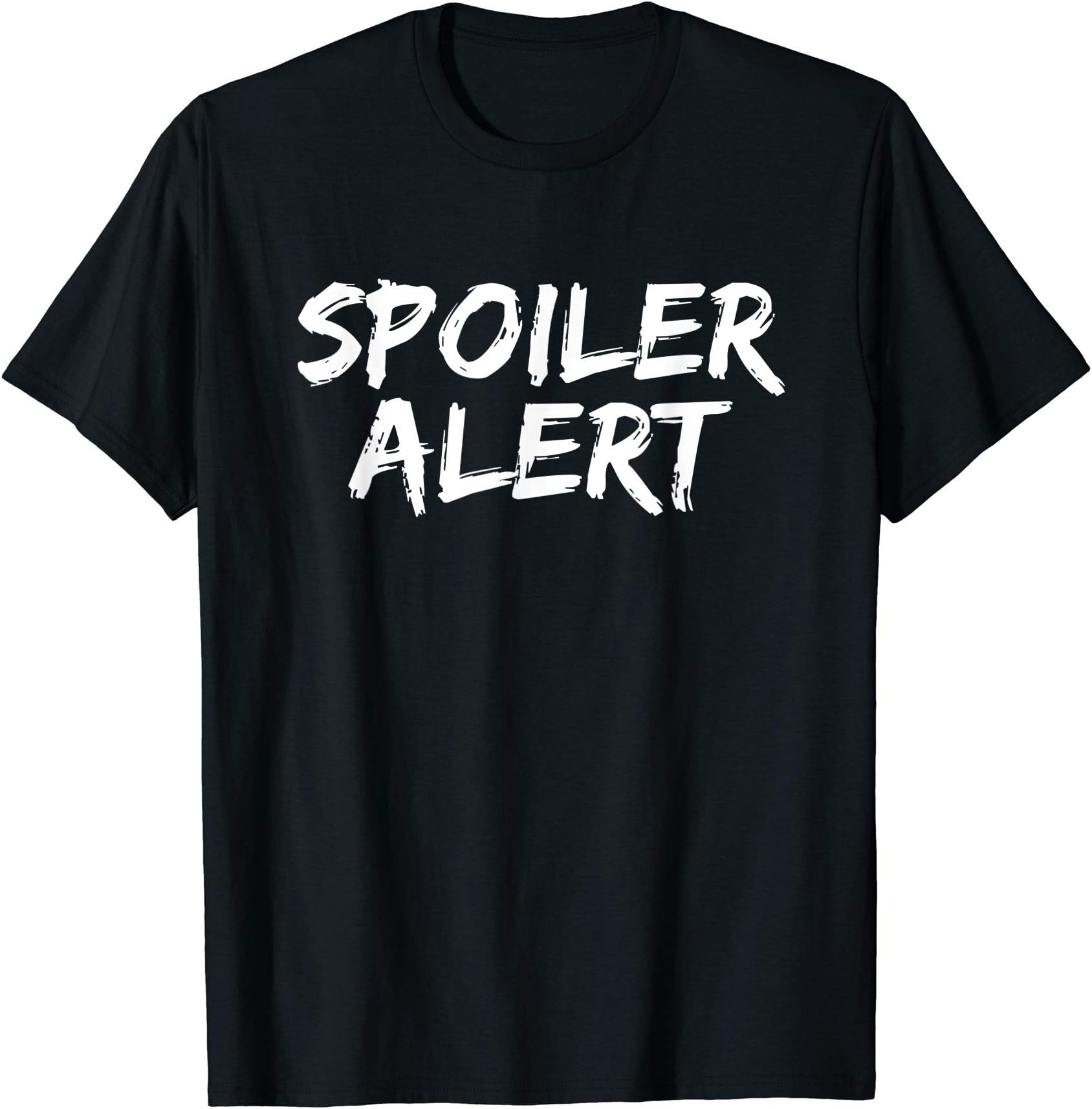 Movie and TV Series Spoiler Alert T-ShirtsSpoiler Alert Slogan T-Shirt for Movie Spoilers T-ShirtOEKO-TEX STANDARD 100