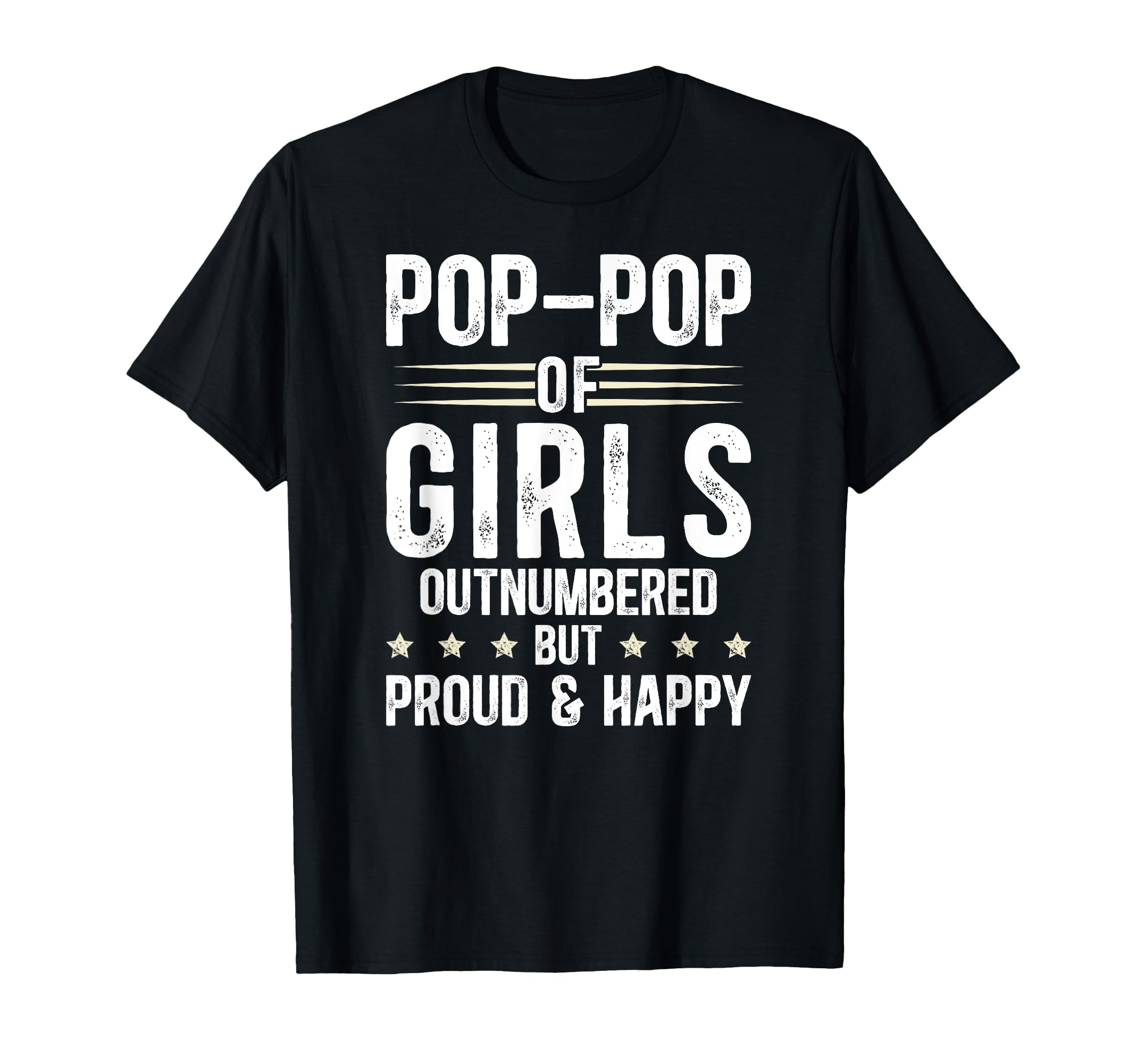 Pop Pop Of Girls Outnumbered Girl Pop Pop Grandpa T-Shirt