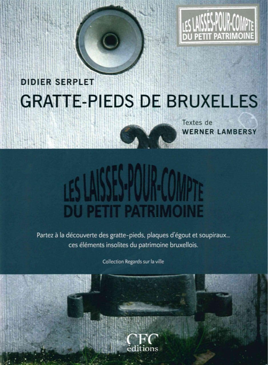 Les Laisses-Pour-Compte du Petit Patrimoine pour préparer vos randonnées