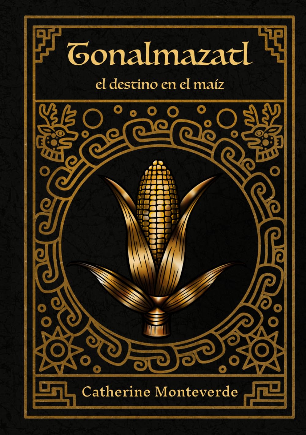 Tonalmazatl: El destino en el maíz