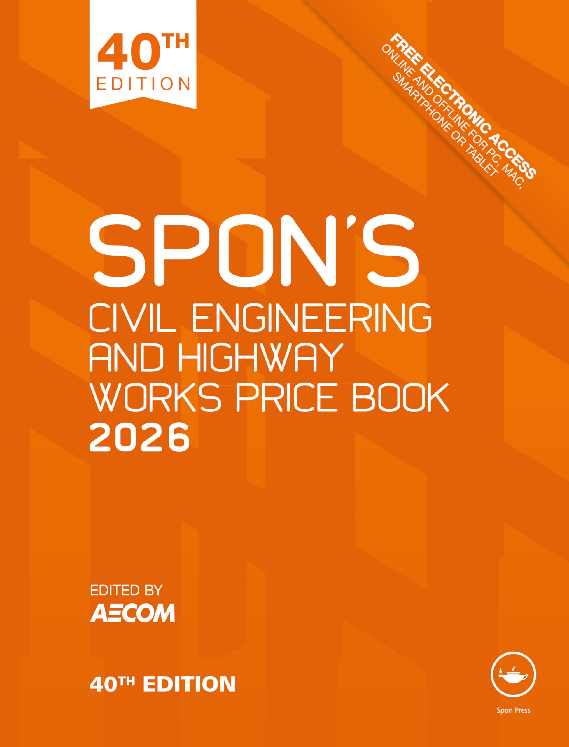 Spon's Civil Engineering and Highway Works Price Book 2026 by... - 9781041079385